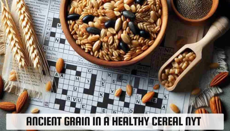 Ancient Grains in Cereals: A Healthy Revival