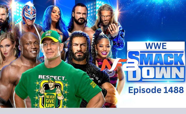 WWE SmackDown Episode 1488: What Happened?