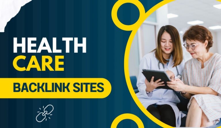 Healthcare SaaS Backlinks Health Sites for Growing Business