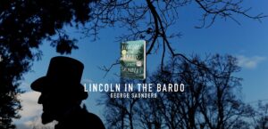 Lincoln in the Bardo